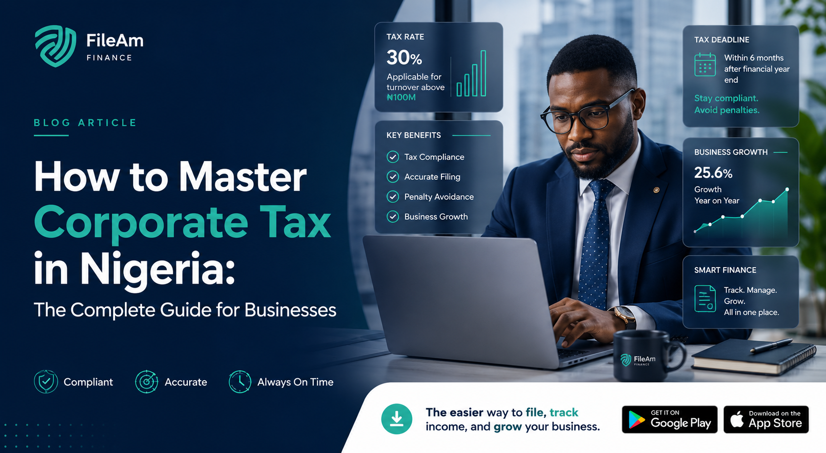 How to Master Corporate Tax in Nigeria: The Complete Guide for Businesses