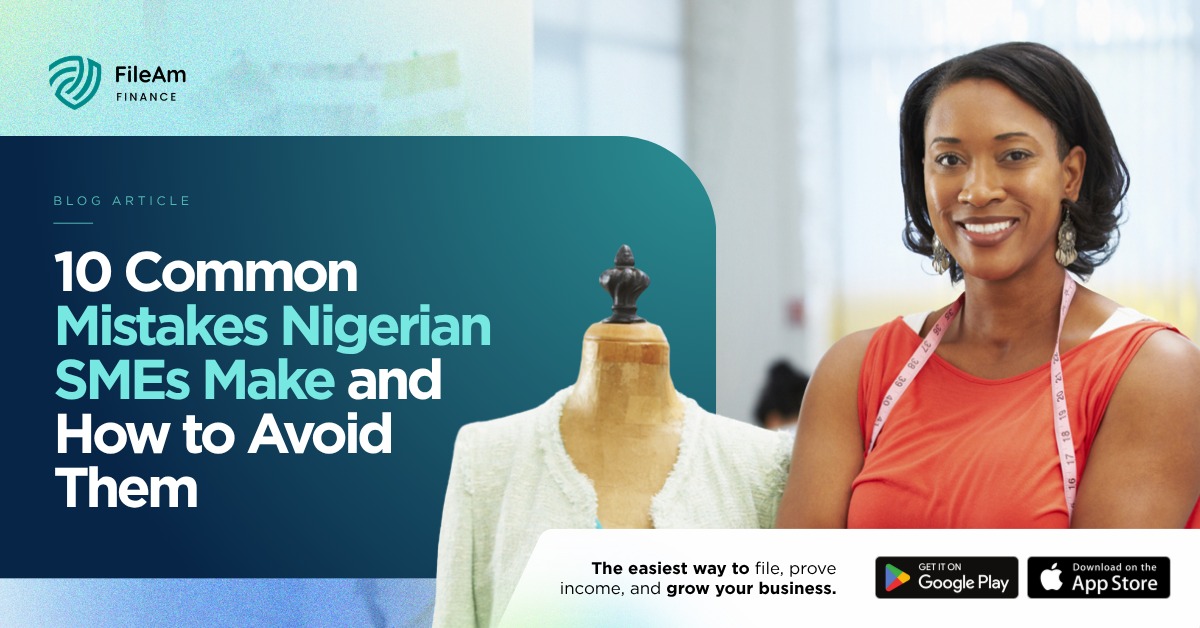 10 Common Tax Mistakes Nigerian SMEs Make and How to Avoid Them